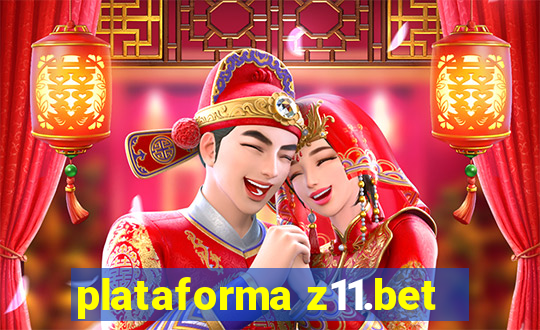 plataforma z11.bet